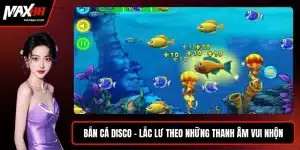 Bắn cá Disco