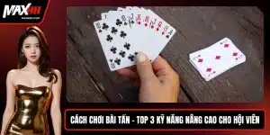 Cách chơi bài Tấn