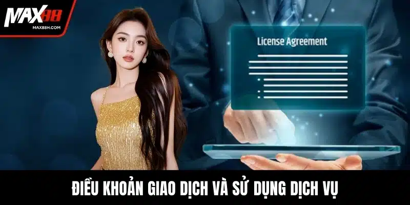 Điều khoản giao dịch và sử dụng dịch vụ