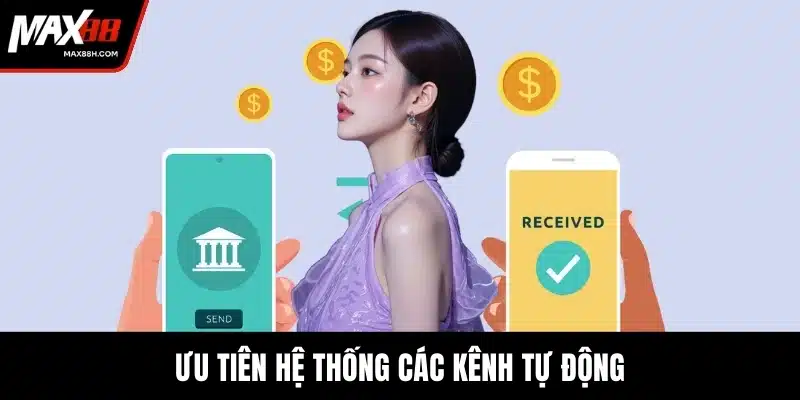 Ưu tiên hệ thống các kênh tự động